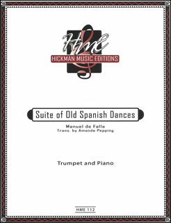 楽譜 ファリャ／古いスペイン舞曲による組曲(【2158303】／HME112／トランペット(C管)＆ピアノ／輸入楽譜（T）)
