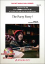 楽譜 SOL70 The Party Party(ピアノ伴奏譜&カラオケCD付)