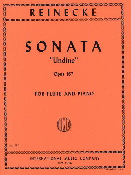 楽譜 ライネッケ/フルート・ソナタ Op.167「ウンディーネ(水の精)」(GYW00073446/1757/フルート/輸入楽..