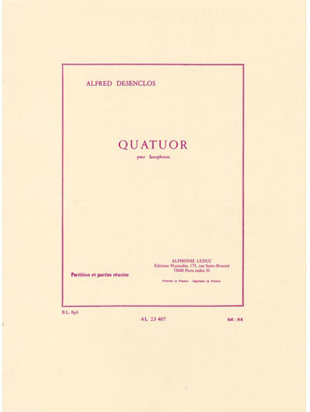 楽天楽譜ネッツ楽譜　デサンクロ／サクソフォン四重奏曲（GYW00078107／AL23407／サクソフォン／輸入楽譜（Y））