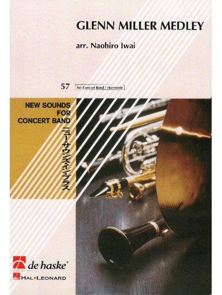 楽譜 ミラー/グレン・ミラー・メドレー/岩井直溥編曲(GYW00079685/960782/吹奏楽 スコアとパート譜セット - オリジナル作品/輸入楽譜(Y))