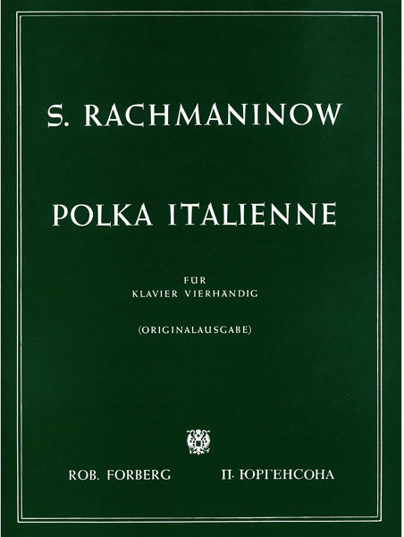楽譜 ラフマニノフ/イタリア風ポルカ(GYP00074210/F-02005/ピアノ連弾(1台ピアノ4手)/輸入楽譜(Y))