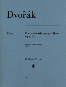 楽譜 ドヴォルザーク/詩的な絵画 Op.85(原典版/Pospisil編)(GYP00005195/HN492/ピアノ・ソロ/輸入楽譜(Y))