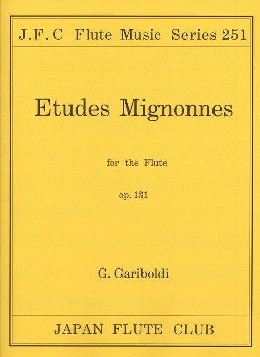 楽譜 ガリボルディ/ミニオンエチュード OP.131(フルートクラブ名曲シリーズ 251/在庫)