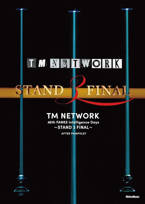 TM NETWORK 40th FANKS intelligence Days～STAND 3 FINAL～AFTER PAMPHLET(書籍)(4022/特別付録「ツアーロゴ アイロン転写シート」付き)