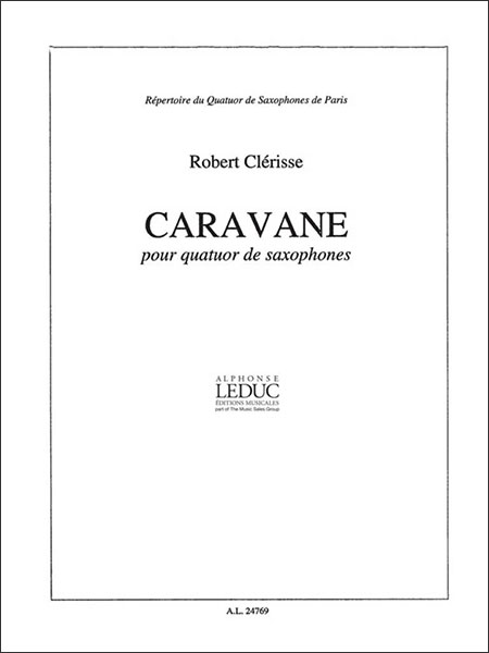 楽天楽譜ネッツ楽譜 クレリス/キャラヴァン 【サックス四重奏】（【558282】/AL24769/サックス4重奏 （SATB）/輸入楽譜（T））