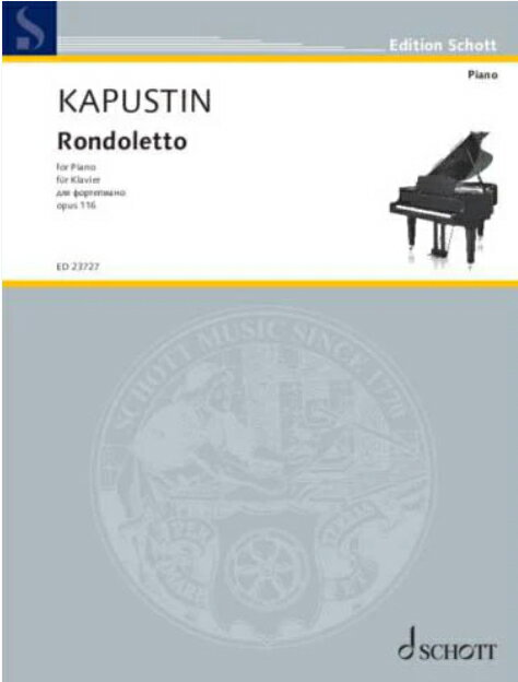 楽譜 カプースチン/ロンドレット Op.116(GYP01104073/ピアノ・ソロ/輸入楽譜(Y))