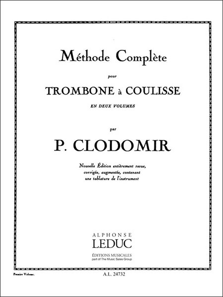 楽天楽譜ネッツ楽譜 クロドミール/総合教本 【Trombone】（【1724776】/AL24732/48182953/トロンボーン教本/輸入楽譜（T））