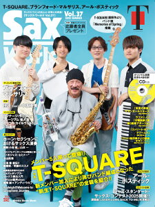 Sax World Vol.37(72037/シンコー・ミュージック・ムック)【2025/6/13発売予定】
