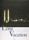 楽譜 P-007 Long Vacation(ロング・バケーション)(2073/ピアノ・ピース/ピアノ・ソロ/TVドラマ「ロングバケーション」より)