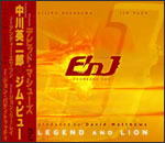 出版社：スーパーキッズジャンル：CDサイズ：CDページ数：0JANコード：4542701000720演奏:E'nJ(中川英二郎/JIM PUGH)/プロデュース:デビッド・マシューズSKEJ-030707/「Legend and Lion」収載内容：1. BLUE RONDO A LA TURK2. LEAVE IT TO BEAVER3. SCRAMBLE4. SLIDEWORK IN A FLAT5. CHELSEA BRIDGE6. AMBLIN'7. JIMMY JAM8. JANK9. SOMEDAY MY PRINCE WILL COME10. THERE IS NO GREATER LOVE11. SNUFFLE12. BOLIVIA