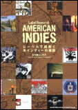 Label Research AMERICAN INDIES〜レーベルで紐解く米インディーの構図(63161)