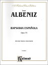 楽譜 I.アルベニス/スペイン狂詩曲 作品70(/00-K02222/2台ピアノ4手/輸入楽譜(T))