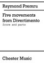  ディヴェルティメントからの5つの楽章《輸入金管アンサンブル》(FIVE MOVEMENTS FROM DIVERTIMENTO (10+Brass)《輸入楽譜》