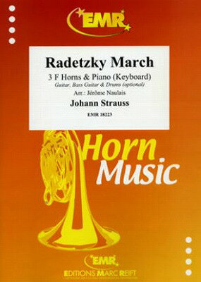  ラデツキー行進曲（シュトラウス1世）《輸入金管アンサンブル》(Radetzky March (3 F Horns)《輸入楽譜》