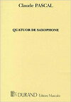 [楽譜] サクソフォン四重奏曲【サクソフォーン四重奏】（パート譜のみ）《輸入木管アンサンブル》【送料無料】(QUATUOR DE SAXPHONES (4 Sax)《輸入楽譜》