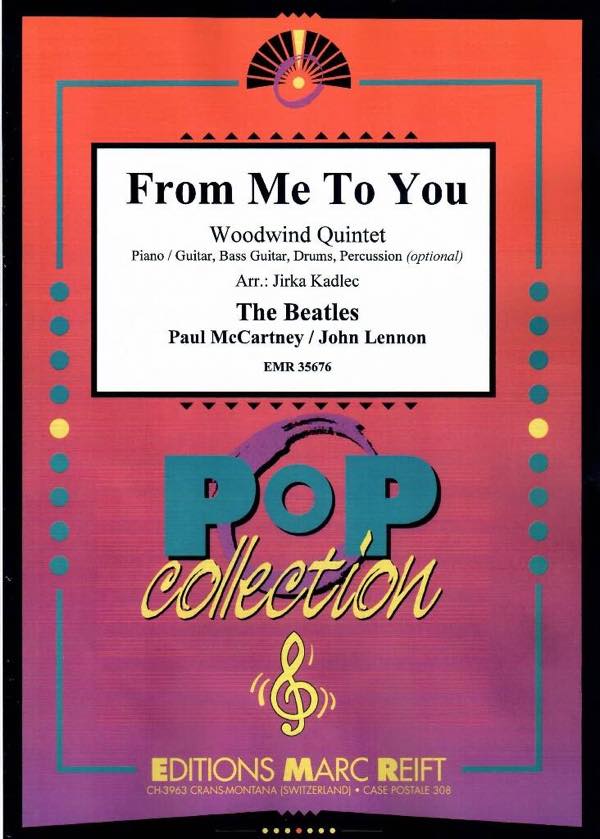 [楽譜] フロム・ミー・トゥ・ユー(ビートルズ)【木管五重奏】《輸入木管アンサンブル》【10,000円以上送料無料】(From Me To You)《輸入楽譜》