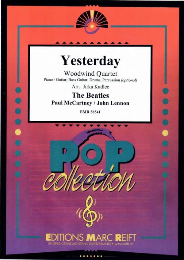 [楽譜] イェスタデイ(ビートルズ)【木管四重奏】《輸入木管アンサンブル》【10,000円以上送料無料】(Yesterday)《輸入楽譜》