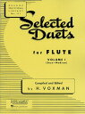  セレクテッド・デュエット 第1巻《輸入木管アンサンブル》(Selected Duets for Flute Volume 1 - Easy to Medium (2 Flu)《輸入楽譜》