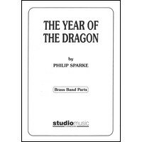 [楽譜] ドラゴンの年(スパーク)【ブリティッシュ・スタイル金管バンド】【送料無料】(The Year of the Dragon (Brass Band)《輸入楽譜》