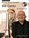 [y] [tHjÂ߂̃xEJgt@sCDt/XeB[uE~[httsA[tHjAyty10,000~ȏ㑗z(Steven Mead Presents: Bel Canto for Euphonium)sAyt