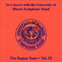 [CD] CmCwRT[g@Vol.9y10,000~ȏ㑗z(IN CONCERT WITH THE UNIVERSITY OF ILLINOIS SYMPHONIC BAND VOL.9)sACDt