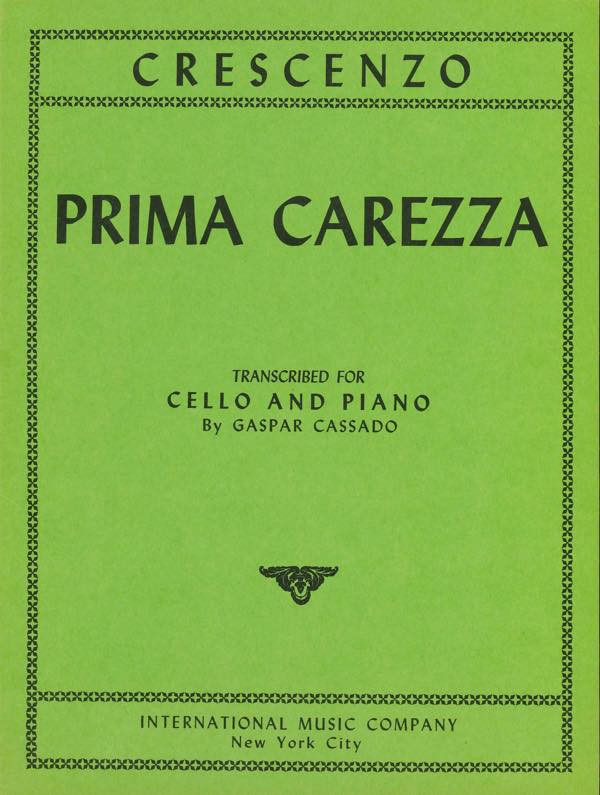  クレシェンツォ／プリマ・カレッツァ《輸入チェロ楽譜》(Prima Carezza)《輸入楽譜》