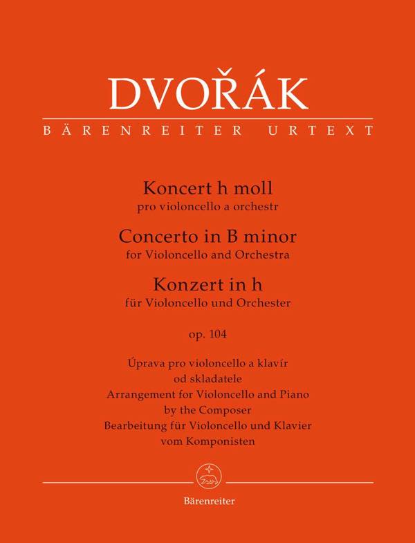 [楽譜] ドヴォルザーク／ドヴォルザーク／チェロ協奏曲　変ロ短調　作品104(ピアノリダクション)(原典版)《...【10,000円以上送料無料】(Concerto for Violoncello and Orchestra in B minor o