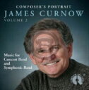 [CD] R|[T[̏ёFWF[XEJ[iEiWVol.2y10,000~ȏ㑗z(COMPOSER'S PORTRAIT - JAMES CURNOW - VOL.2)sACDt
