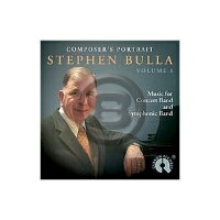 [CD] コンポーサーの肖像：ステファン・ブラ作品集Vol.1【10,000円以上送料無料】(COMPOSER'S PORTRAIT - STEPHEN BULLA - VOL.1)《輸入CD》