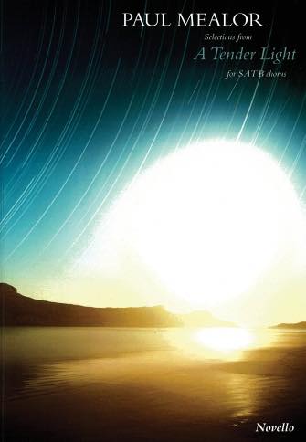  ポール・ミーラー／ア・テンダー・ライト・セレクション《輸入合唱楽譜》(A Tender Light (Selections)《輸入楽譜》