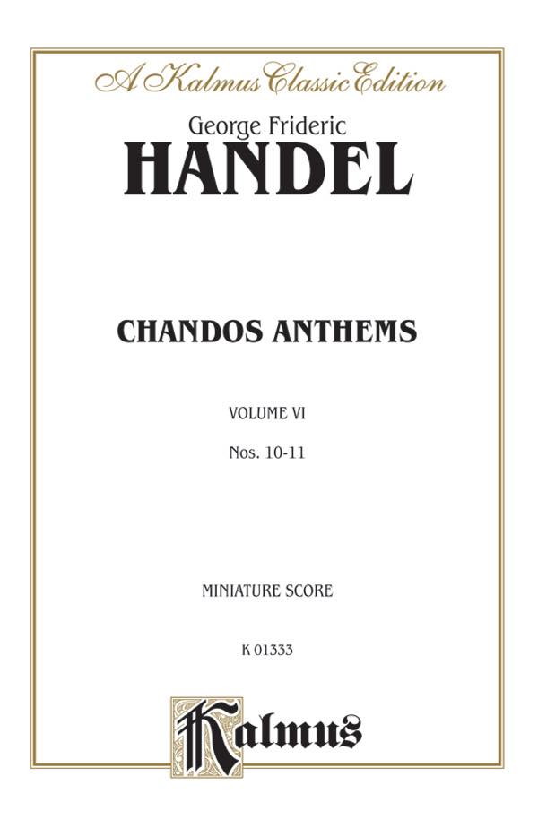  ヘンデル／チャンドス・アンセム：10. 主はわが光 11. 神よ、立ち上がりたまえ（2つの版）：SA...(Chandos Anthems, 10. The Lord Is My Light 11. Let G