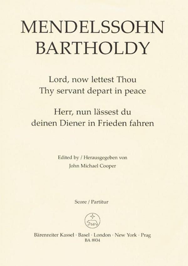 [楽譜] メンデルスゾーン／主よ今こそ僕たちを御言葉のとおりに　作品69(原典版)(コーラススコア)《輸入声楽...【10,000円以上送料無料】(Lord now lettest Thou Thy servant depart in peace o