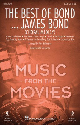 [楽譜] 《輸入合唱楽譜》「ジェームズ・ボンド」メドレー(007のテーマ他全9曲)(SAB: 混声三部合唱)【10,000円以上送料無料】(The Best of Bond... James Bond Choral Medley (SAB)《輸入楽譜》