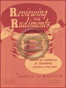  ハーヴェイ・S・ウィスラー／ルーディメントの再確認《輸入スネアドラム教本》(Harvey S. Whistler - Reviewing The Rudiments)《輸入楽譜》