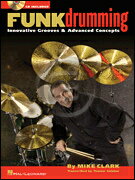 [楽譜] マイク・クラーク／ファンク・ドラミング（音源ダウンロード版）《輸入ドラム教本》【10,000円以上送料無料】(Mike Clark - Funk Drumming)《輸入楽譜》