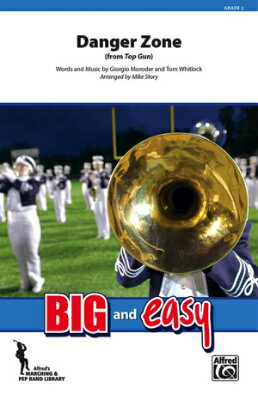 [楽譜] デンジャー・ゾーン(映画「トップガン」主題曲)/マーチングバンド楽譜【送料無料】(Danger Zone)《輸入楽譜》