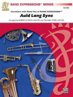 [楽譜] 蛍の光 吹奏楽譜【10,000円以上送料無料】(AULD LANG SYNE)《輸入楽譜》