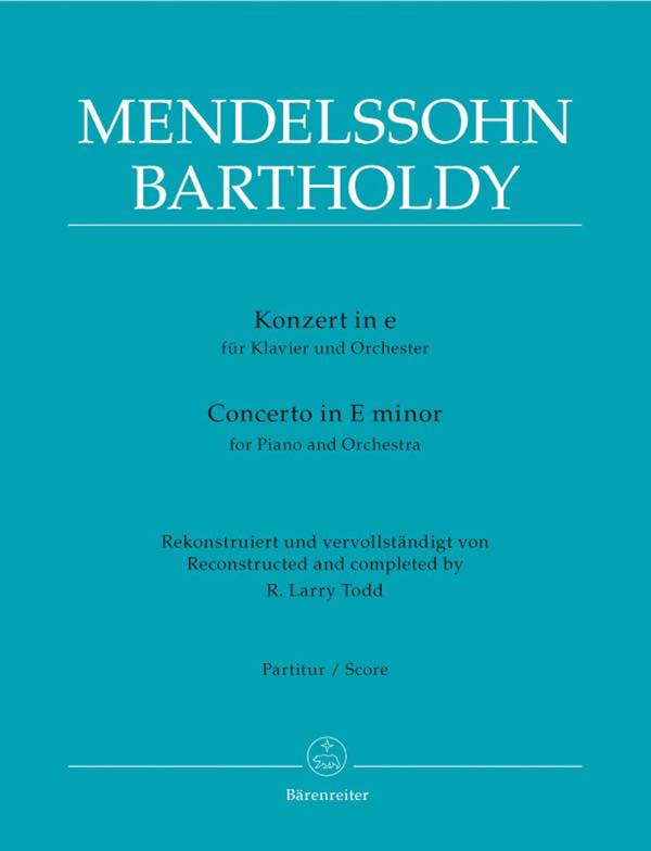[楽譜] メンデルスゾーン／ピアノ協奏曲ホ短調　R.ラリー・トッド再構成、完全版(原典版)/オーケストラ楽譜【送料無料】(Concerto for Piano and Orchestra in E minor Reconstructed and co
