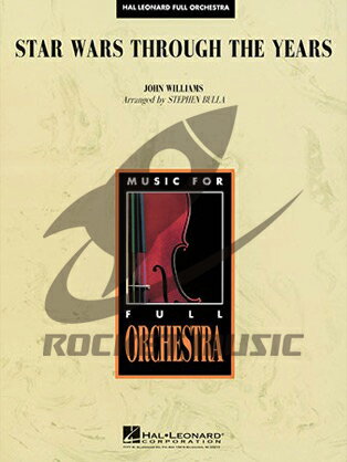 [楽譜] スター・ウォーズ・スルー・ザ・イヤー(歴代名曲8曲メドレー)/オーケストラ楽譜【送料無料】(Star Wars Through the Years)《輸入楽譜》