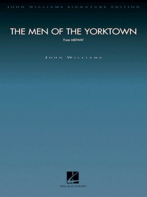 [楽譜] ヨークタウンの男たち（映画「ミッドウェイ」より）【ジョン・ウィリアムズ・オリジナル版】/オーケストラ...【送料無料】(The Men of the Yorktown (from Midway) Score and Parts)《輸入楽譜》