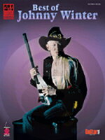 楽譜 ベスト オブ ジョニー ウインター《輸入ギター楽譜》【10,000円以上送料無料】(Best of Johnny Winter)《輸入楽譜》