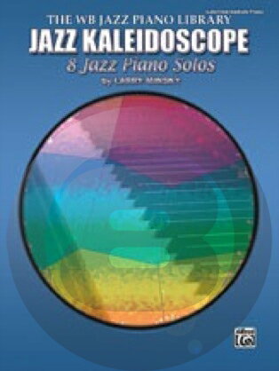[楽譜] ジャズ万華鏡《輸入ピアノ楽譜》【10,000円以上送料無料】(Jazz Kaleidoscope)《輸入楽譜》