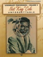  ナット・キング・コール／アンフォゲッタブル《輸入ピアノ楽譜》(Nat "King" Cole: Unforgettable)《輸入楽譜》