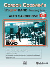 [楽譜] ゴードン・グッドウィンのビッグバンドプレイ(アルト・サクソフォーン用)《輸入サックス楽譜》【10,000円以上送料無料】(Gordon Goodwin's Big Phat Band Play Along Series: Alto Saxophone)《輸入楽譜》