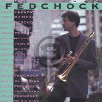 [CD] WEtFhD`bNEj[[NErbOEohy10,000~ȏ㑗z(JOHN FEDCHOCK N.Y. BIG BAND)sACDt