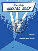  パーマー・ヒューズ・アコーディオンコース リサイタルブック Vol.3《輸入アコーディオン楽譜》(Palmer-Hughes Accordion Course Recital Book, Book 3)《輸入楽譜》
