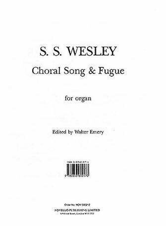 [楽譜] コラールとフーガ《輸入オルガン楽譜》【10,000円以上送料無料】(Samuel Sebastian Wesley: Choral Song And Fugue)《輸入楽譜》