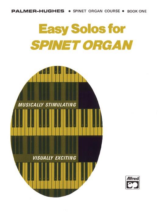 楽譜 スピネットオルガンのためのやさしいソロ Vol.1【10,000円以上送料無料】(Easy Solos for Spinet Organ, Book 1)《輸入楽譜》