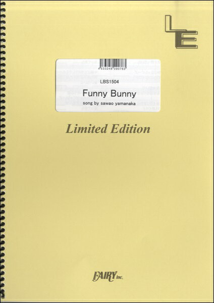 楽譜 LBS1504バンドスコアピース Funny Bunny／the pillows【10,000円以上送料無料】(LBS1504バンドスコアピース Funny Bunny/the pillows)
